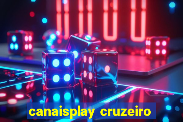 canaisplay cruzeiro